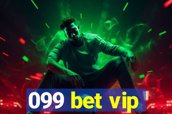 099 bet vip